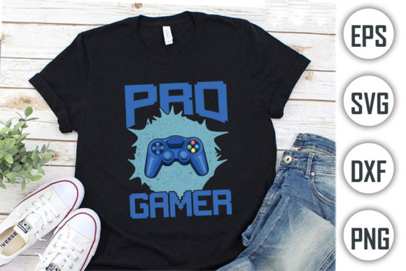 Download Gamer Quotes T-shirt Design, Pro Gamer - Pro gamer Collection